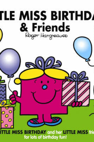 Cover of Little Miss Birthday and Friends