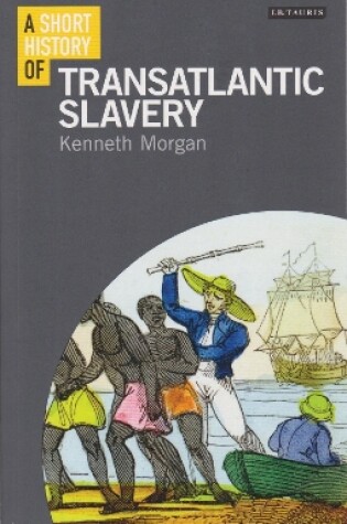 Cover of A Short History of Transatlantic Slavery