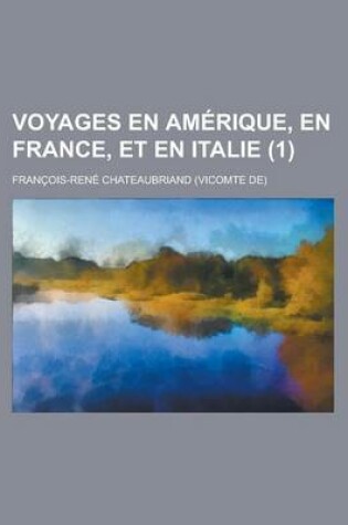 Cover of Voyages En Amerique, En France, Et En Italie (1)