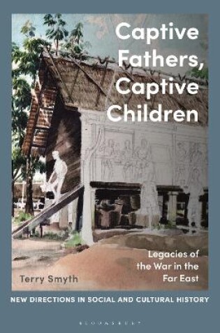 Cover of Captive Fathers, Captive Children