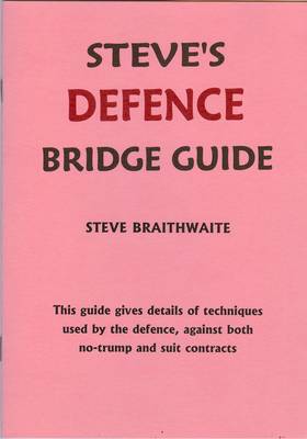 Book cover for Steve's Defence Bridge Guide