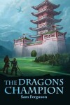 Book cover for The Dragon's Champion