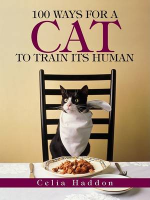 Book cover for 100 Ways for a Cat to Train Its Human