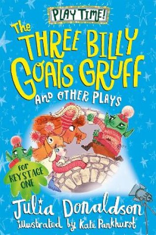 Cover of The Three Billy Goat’s Gruff and Other Plays