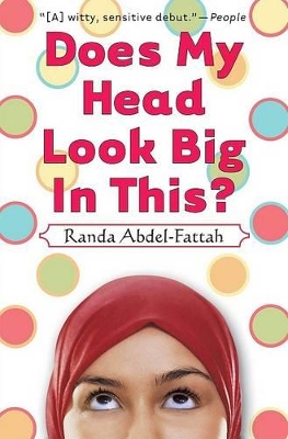 Book cover for Does My Head Look Big in This?