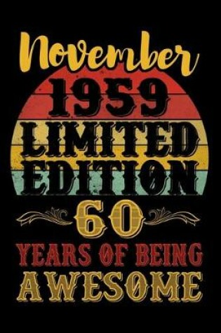 Cover of November 1959 Limited Edition 60 Years Of Being Awesome