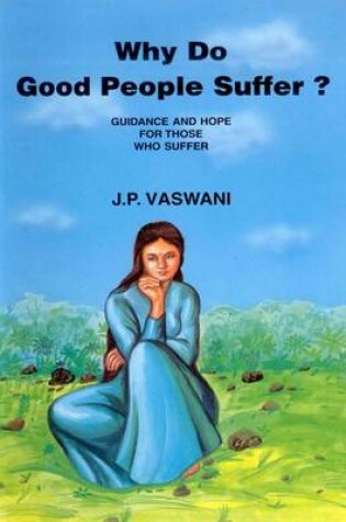 Cover of Why Do Good People Suffer?