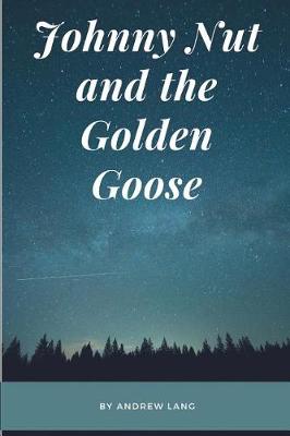 Book cover for Johnny Nut and the Golden Goose