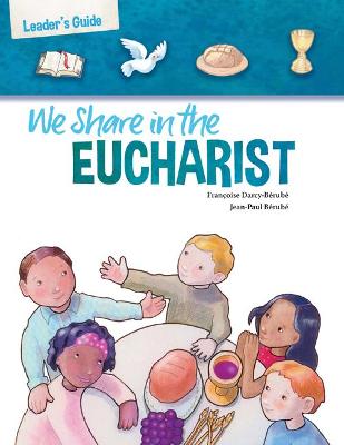 Book cover for We Share in the Eucharist (Revised)