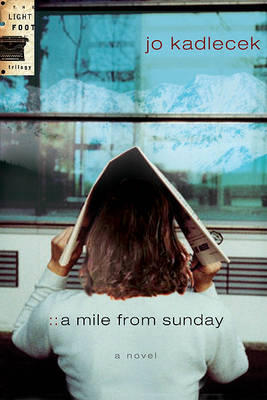 Book cover for A Mile from Sunday