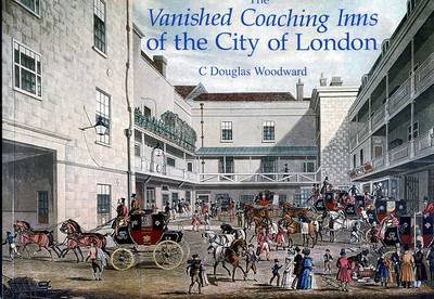 Book cover for The Vanished Coaching Inns of the City of London