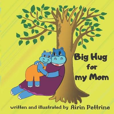Book cover for Big Hug for my Mom