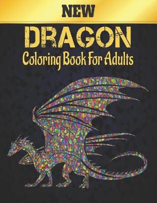 Book cover for Dragon Coloring Book for Adult New