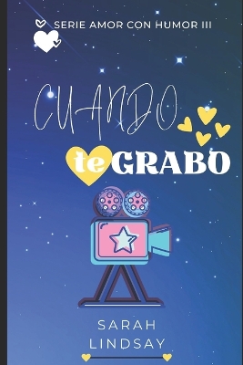 Book cover for Cuando Te Grabo