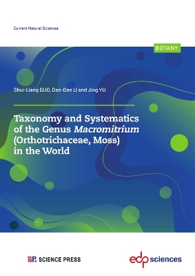 Book cover for Taxonomy and Systematics of the Genus Macromitrium (Orthotrichaceae, Moss) in the World