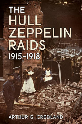 Book cover for The Hull Zeppelin Raids 1915-18