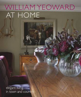 Book cover for William Yeoward at Home