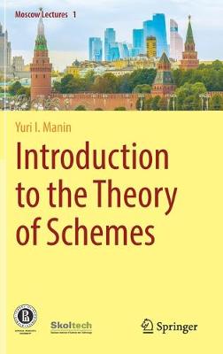 Book cover for Introduction to the Theory of Schemes