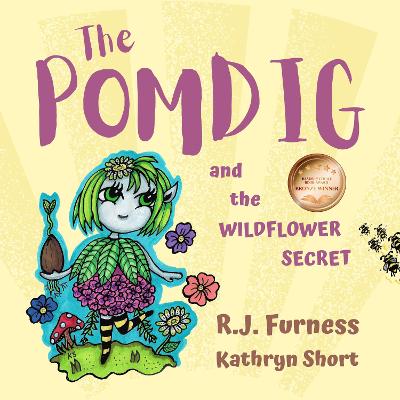 Book cover for The Pomdig and the Wildflower Secret