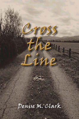 Book cover for Cross the Line