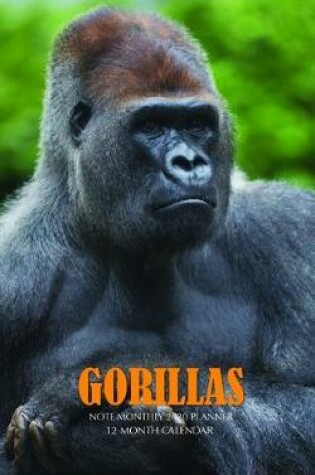 Cover of Gorillas Note Monthly 2020 Planner 12 Month Calendar