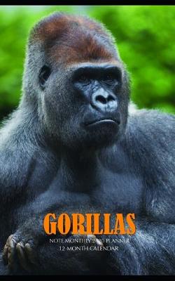 Book cover for Gorillas Note Monthly 2020 Planner 12 Month Calendar