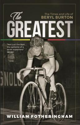 Book cover for The Greatest: the Times and Life of Beryl Burton