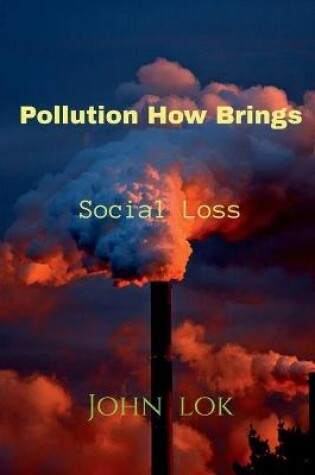 Cover of Pollution How Brings