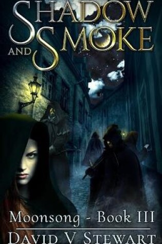 Cover of Shadow and Smoke