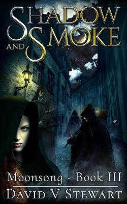 Book cover for Shadow and Smoke