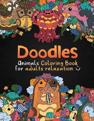 Book cover for Doodles - Animals coloring book for adults relaxation