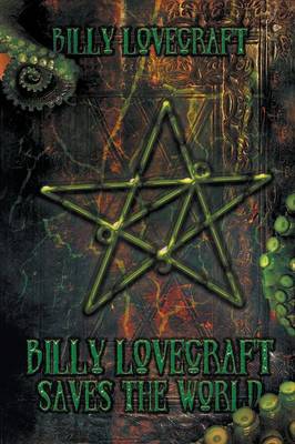 Book cover for Billy Lovecraft Saves the World