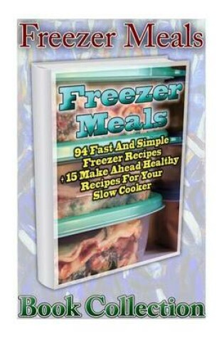 Cover of Freezer Meals Book Collection