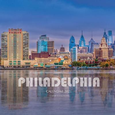 Book cover for Philadelphia Calendar 2021