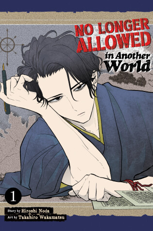 Cover of No Longer Allowed In Another World Vol. 1