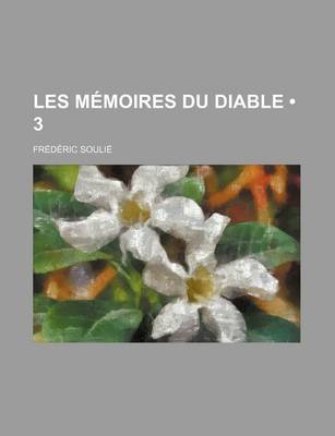 Book cover for Les Memoires Du Diable (3 )