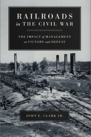 Cover of Railroads in the Civil War