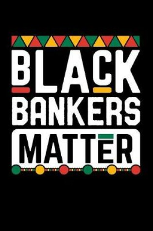 Cover of Black Bankers Matter