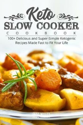 Cover of Keto Slow Cooker Cookbook