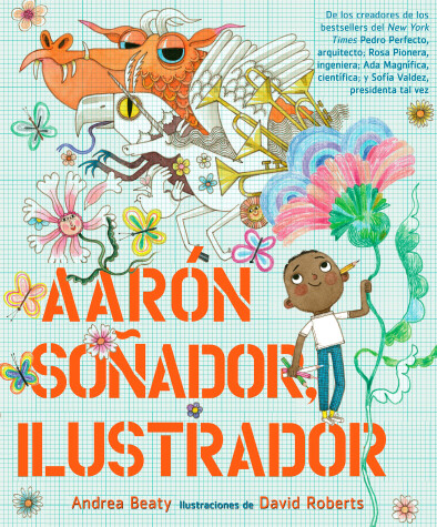 Book cover for Aarón Soñador, ilustrador / Aaron Slater, Illustrator