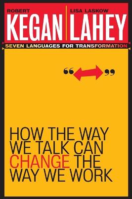 Book cover for How the Way We Talk Can Change the Way We Work