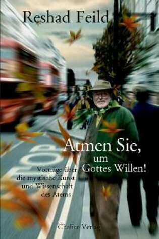 Cover of Atmen Sie, Um Gottes Willen!