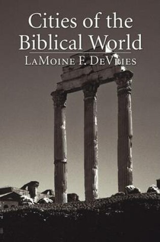 Cover of Cities of the Biblical World