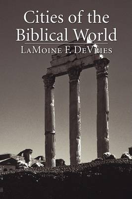 Cover of Cities of the Biblical World