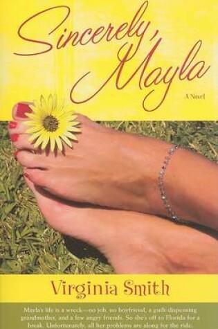 Cover of Sincerely, Mayla – A Novel