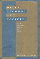 Book cover for Drugs, Alcohol and Society