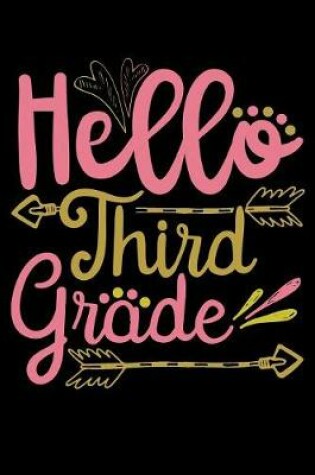 Cover of Hello third grade