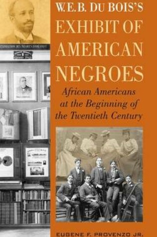 Cover of W. E. B. DuBois's Exhibit of American Negroes