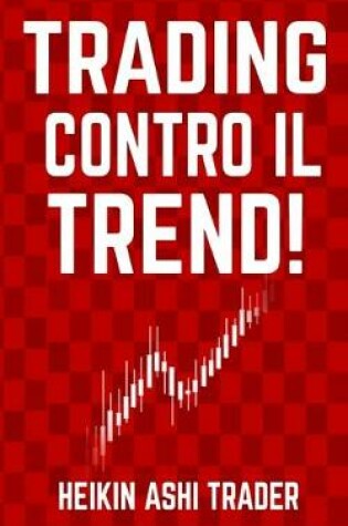 Cover of Trading Contro il Trend!