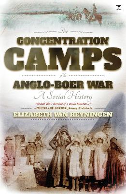 Book cover for The concentration camps of the Anglo-Boer War